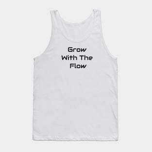 Grow With The Flow Tank Top